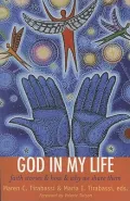 God in My Life: Faith Stories and How and Why We Share Them
