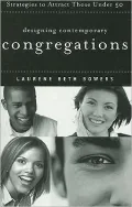 Designing Contemporary Congregations: Strategies to Attract Those under Fifty