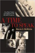 Time to Speak: How Black Pastors Can Respond to the HIV/AIDS Pandemic