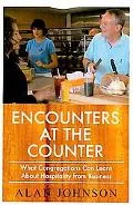 Encounters at the Counter: What Congregations Can Learn About Hospitality from Business