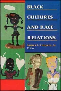 Black cultures and race relations