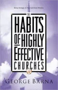 Habits of Highly Effective Churches