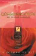 Communication: Key to Your Marriage