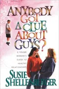 Anybody Got a Clue about Guys?