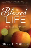 Blessed Life: The Simple Secret of Achieving Guaranteed Financial Results