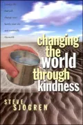 Changing the World Through Kindness