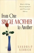 From One Single Mother to Another
