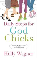 Daily Steps for God Chicks