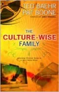 The Culture-Wise Family: Upholding Christian Values in a Mass Media World
