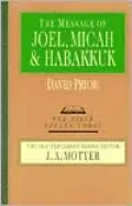 Message of Joel, Micah, and Habakkuk