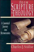 From Scripture to Theology: A Canonical Journey into Hermeneutics