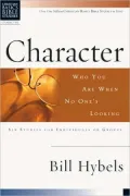 Character: Who You Are When No One's Looking