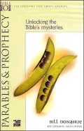 Parables and Prophecy: Unlocking the Bible's Mysteries