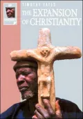 The Expansion of Christianity