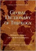 Global Dictionary of Theology: A Resource for the Worldwide Church