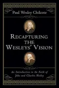 Recapturing the Wesley's Vision