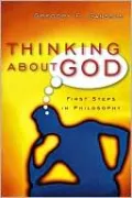 Thinking about God: First Steps in Philosophy