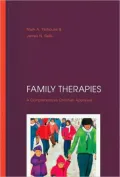 Family Therapies: A Comprehensive Christian Appraisal