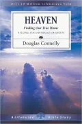 Heaven: Finding Our True Home
