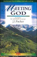 Meeting God (LifeGuide Bible Studies Series) 12 Studies for Individuals or Groups