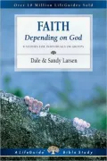 Faith: Depending on God