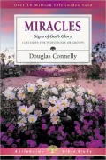 Miracles: Signs of God's Glory