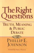 Right Questions: Truth, Meaning and Public Debate