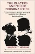 Players And Their Personalities: Understanding People Who Get Involved in Addictive Relationships