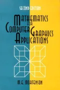Mathematics for Computer Graphics Applications