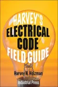 Harvey¿s Electrical Code Field Guide