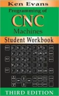 Student Workbook for Programming of CNC Machines