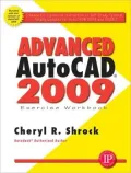 Exercise Workbook for Advanced Autocad 2009