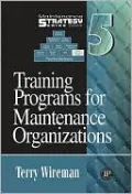 Training Programs for Maintenance Organizations