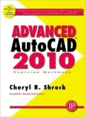 Book cover of Advanced AutoCAD 2010 Exercise Workbook