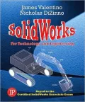 SolidWorks for Technology and Engineering