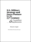 U.S. Military Strategy and Force Posture for the 21st Century
