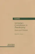 Germany's Contribution to Peacekeeping : Issues and Outlook