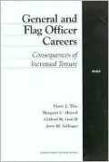 General and Flag Officer Careers: Consequences of Increased Tenure