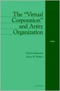 Virtual Corporation and Army Organization