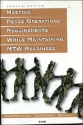 Meeting Peace Operations' Requirements While Maintaining MTW Readiness