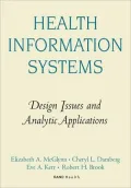 Health Information Systems: Design Issues and Analytic Applications