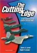 Cutting Edge: A Half Century of U. S. Fighter Aircraft R and D