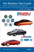 The Machine That Could : PNGV, a Government-Industry Partnership