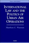 International Law and the Politics of Urban Air Operations