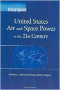 Strategic Appraisal: United States Air and Space P
