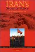 Iran's Security Policy in the Post-Revolutionary Era