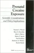 Prenatal Cocaine Exposure: Scientific Considerations and Policy Implications