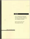 U. S. Commercial Remote Sensing Satellite Industry: An Analysis of Risks
