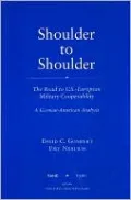 Shoulder to Shoulder: The Road to U. S. -European Military Cooperability