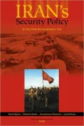 Iran's Security Policy in the Post-Revolutionary Era